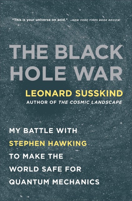 The Black Hole War