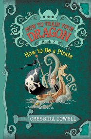 How to Train Your Dragon: How to Be a Pirate