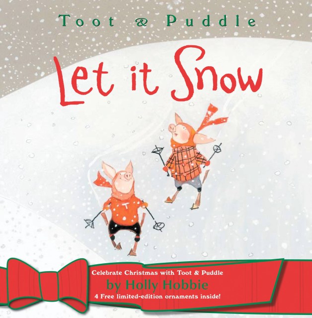 Toot & Puddle: Let It Snow