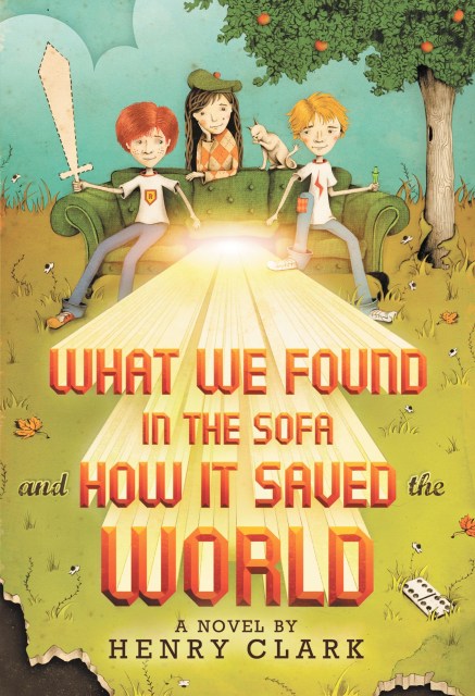 What We Found in the Sofa and How It Saved the World