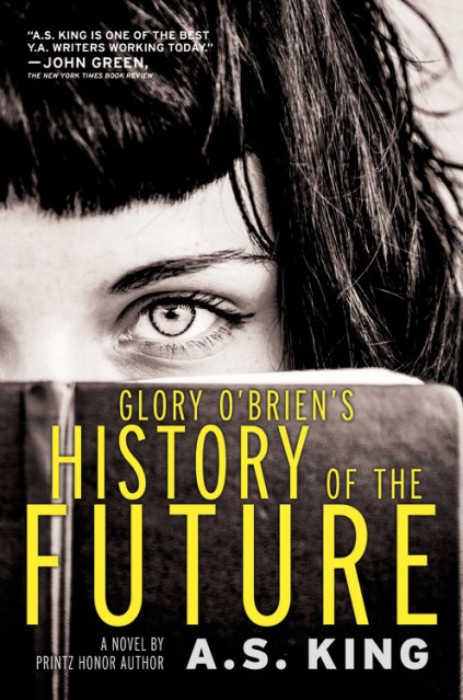 Glory O’Brien’s History of the Future