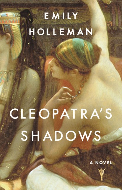 Cleopatra's Shadows