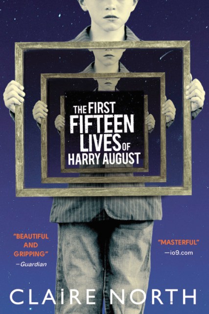 The First Fifteen Lives of Harry August