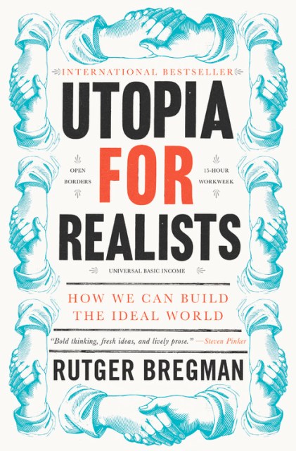 Utopia for Realists