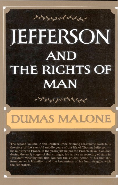 Jefferson and the Rights of Man – Volume II