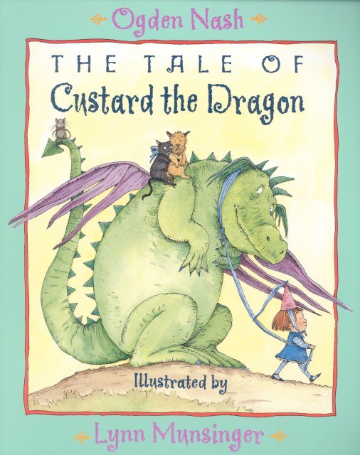 The Tale of Custard the Dragon