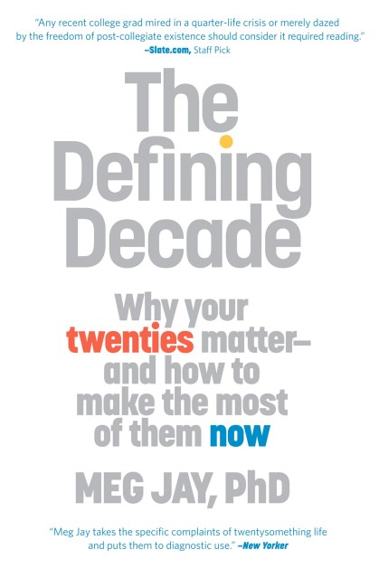 The Defining Decade