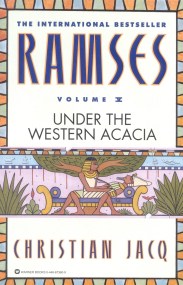 Ramses: Under the Western Acacia – Volume V