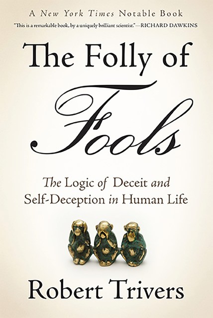 The Folly of Fools