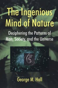 The Ingenious Mind Of Nature