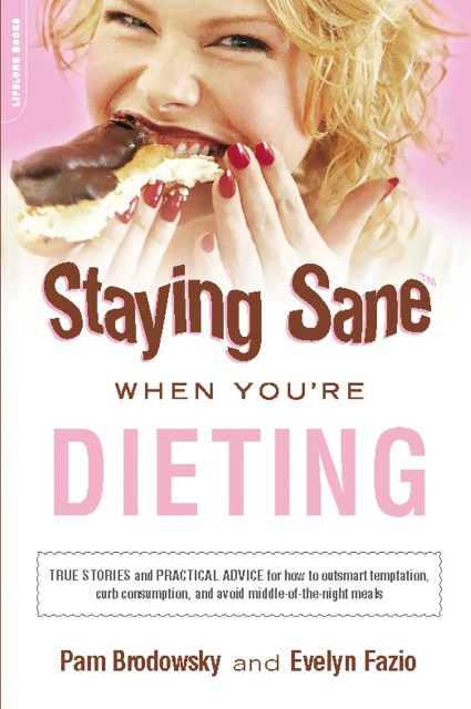 Staying Sane When You’re Dieting