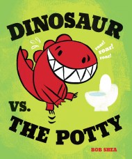 Dinosaur vs. the Potty