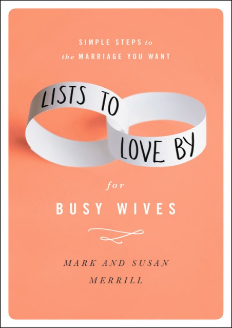 Lists to Love By for Busy Wives