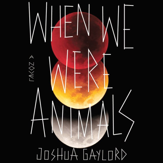 When We Were Animals