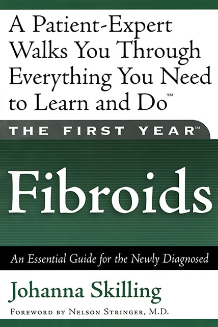 The First Year: Fibroids