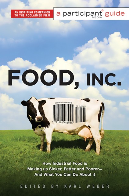 Food, Inc.: A Participant Guide