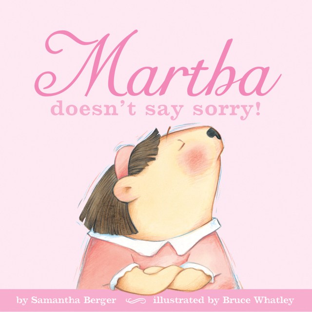 Martha doesn't say sorry!