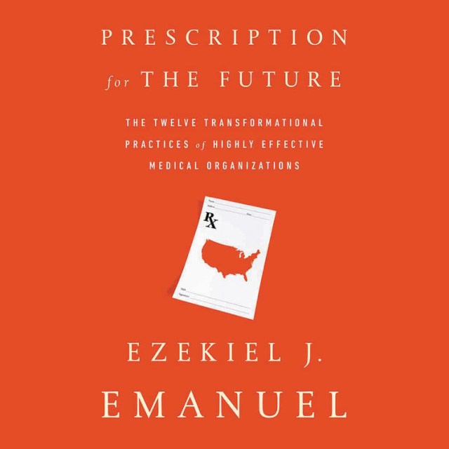 Prescription for the Future