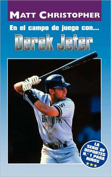 En El Campo de Juego con… Derek Jeter (On the Field with… Derek Jeter)