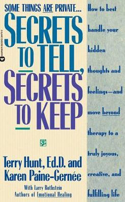 Secrets to Tell, Secrets to Keep