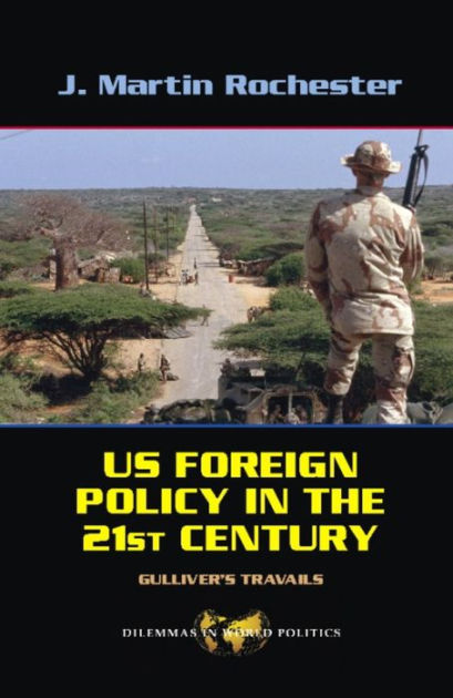 US Foreign Policy in the Twenty-First Century