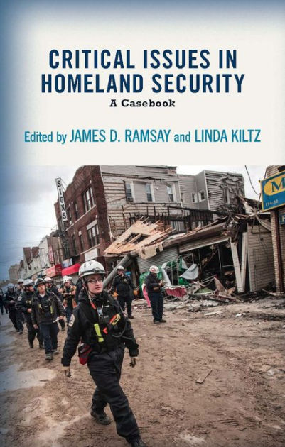 Critical Issues in Homeland Security