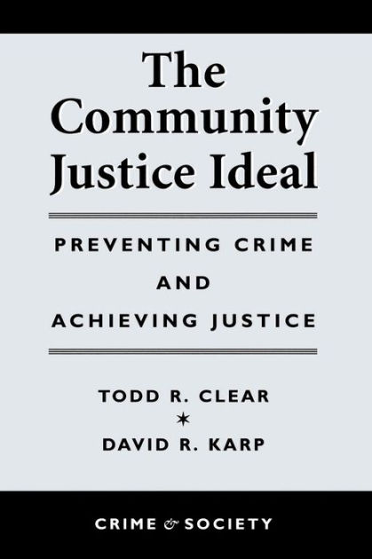 The Community Justice Ideal