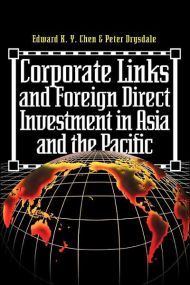 Corporate Links And Foreign Direct Investment In Asia And The Pacific