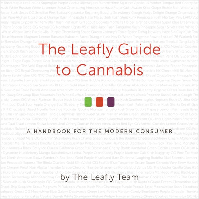 The Leafly Guide to Cannabis