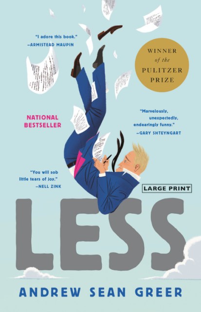 Less (Winner of the Pulitzer Prize)