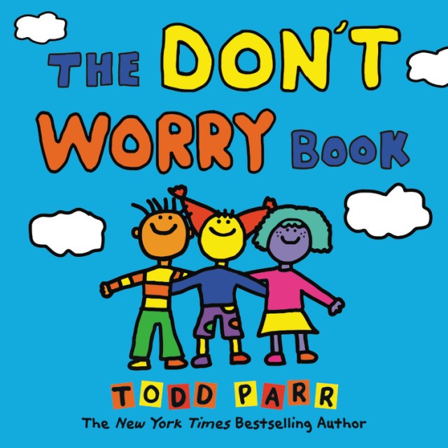 The Don’t Worry Book