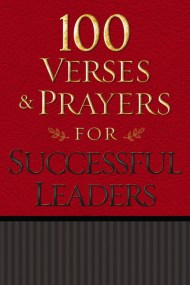 100 Verses and Prayers for Successful Leaders