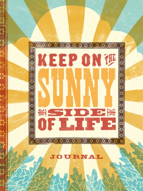 Keep on the Sunny Side