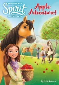 Spirit Riding Free: Apple Adventure!