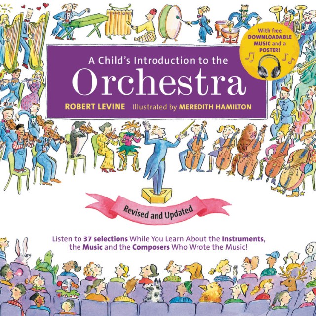 A Child's Introduction to the Orchestra (Revised and Updated)