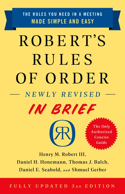 Robert’s Rules of Order Newly Revised In Brief, 3rd edition