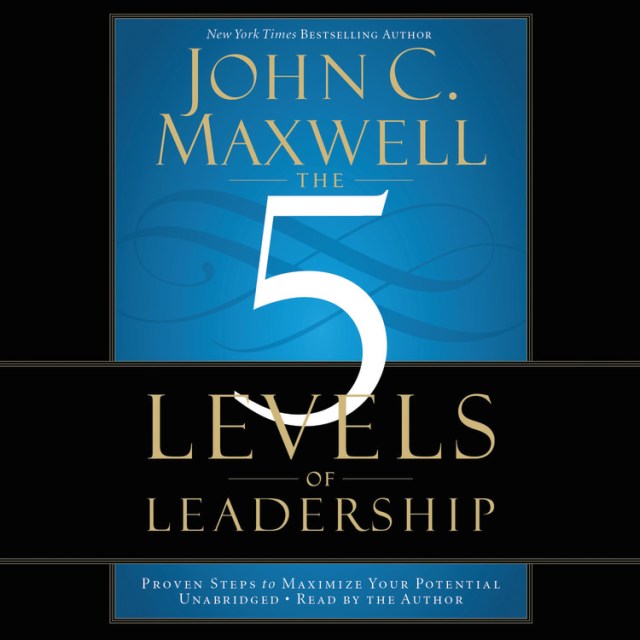 The 5 Levels of Leadership