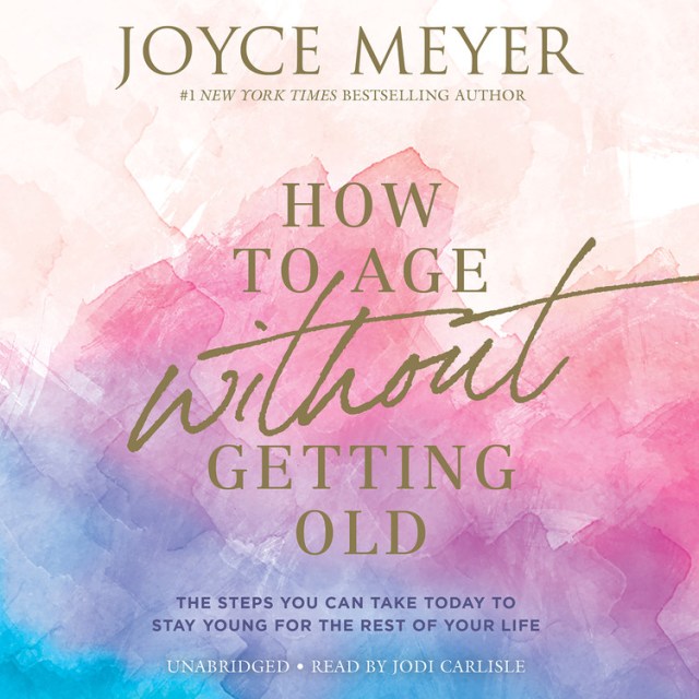 How to Age Without Getting Old