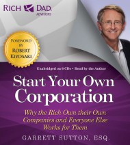 Rich Dad Advisors: Start Your Own Corporation