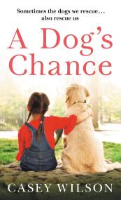 A Dog’s Chance