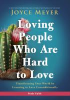 Loving People Who Are Hard to Love Study Guide