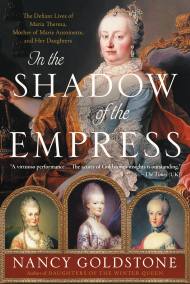 In the Shadow of the Empress