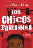Los Chicos Fantasmas (Ghost Boys)