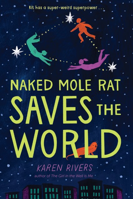 Naked Mole Rat Saves the World