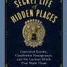 The Secret Life of Hidden Places cover