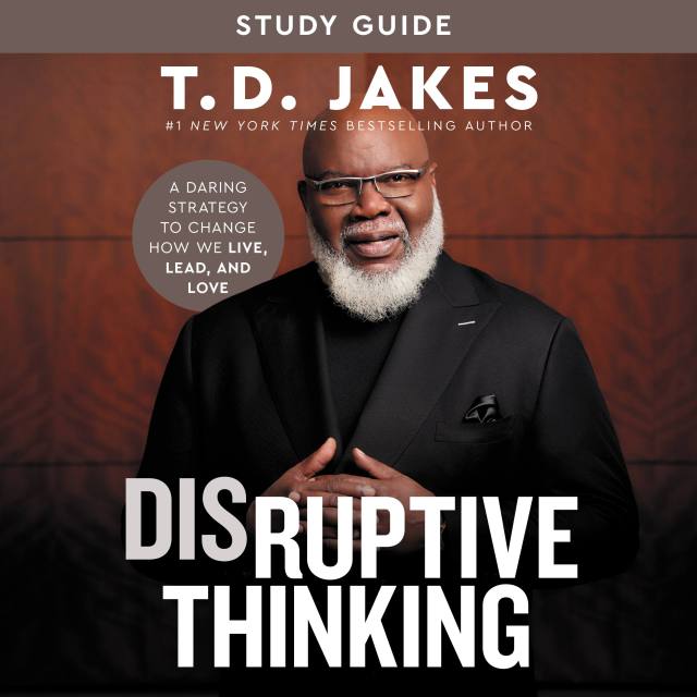 Disruptive Thinking Study Guide