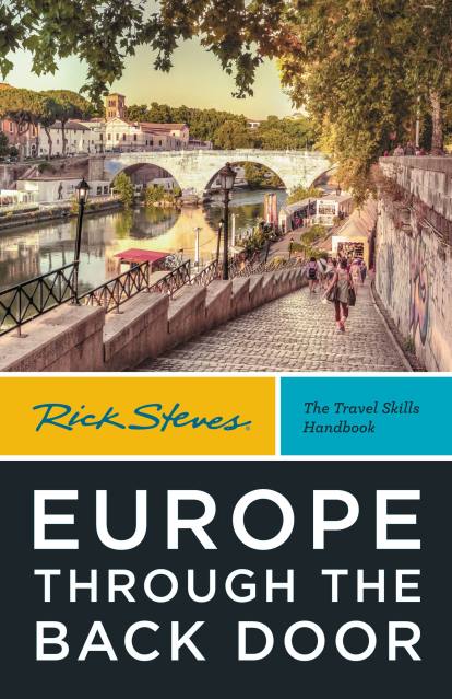 Rick Steves Europe Through the Back Door