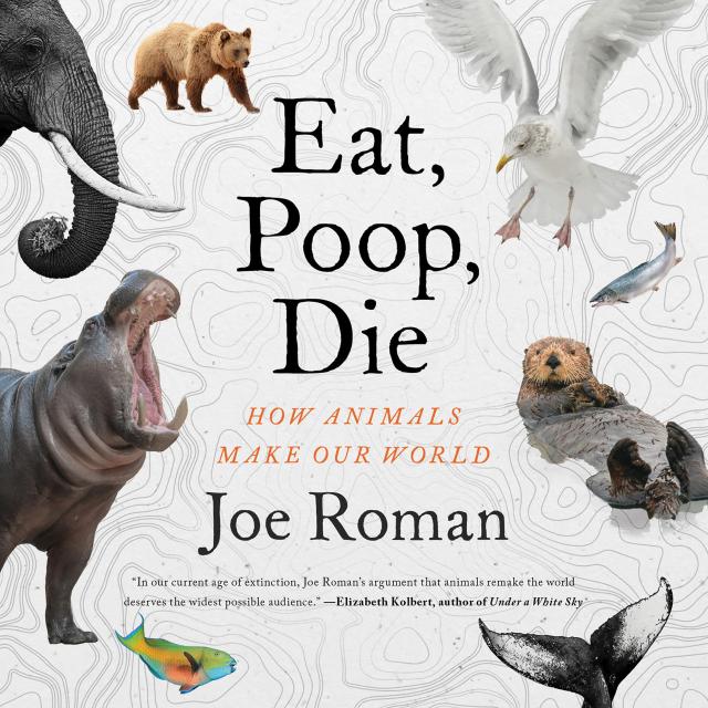 Eat, Poop, Die