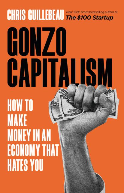 Gonzo Capitalism