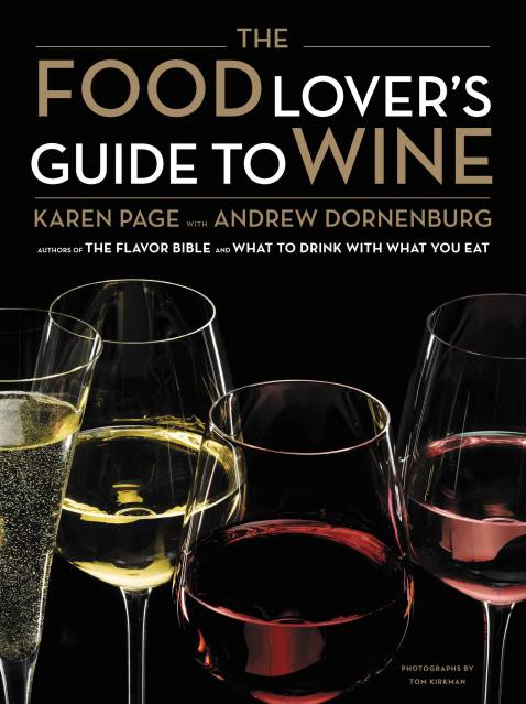 The Food Lover’s Guide to Wine